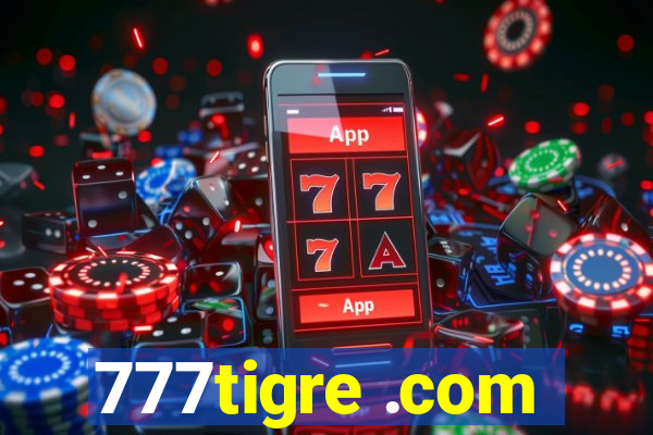 777tigre .com